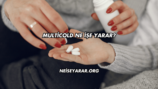 Multicold Ne İşe Yarar?