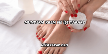 Munderm Krem Ne İşe Yarar?
