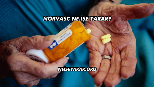 Norvasc Ne İşe Yarar?