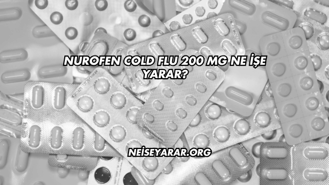 Nurofen Cold Flu 200 Mg Ne İşe Yarar?