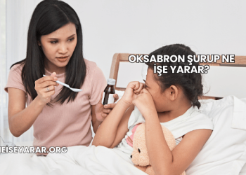 Oksabron Şurup Ne İşe Yarar?