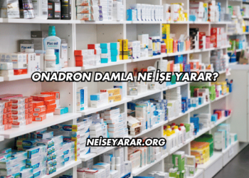 Onadron Damla Ne İşe Yarar?