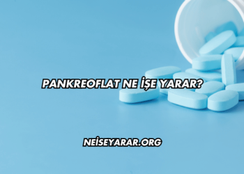 Pankreoflat Ne İşe Yarar?
