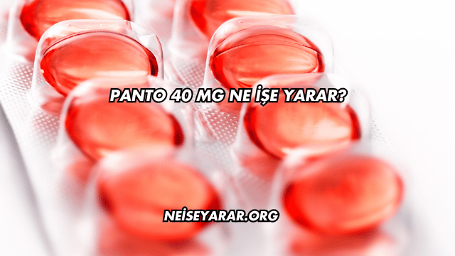 Panto 40 Mg Ne İşe Yarar?