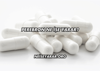 Perebron Ne İşe Yarar?