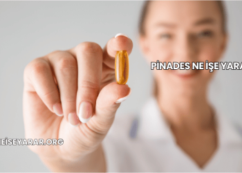 Pinades Ne İşe Yarar?