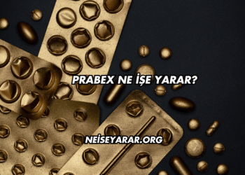Prabex Ne İşe Yarar?