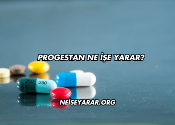 Progestan Ne İşe Yarar?