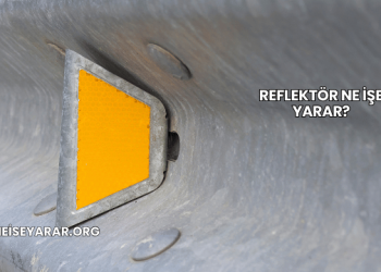Reflektör Ne İşe Yarar?