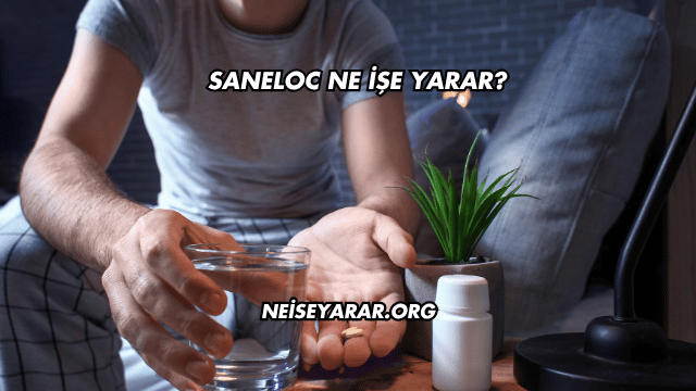 Saneloc Ne İşe Yarar