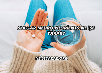 Solgar Neuro Nutrients Ne İşe Yarar?