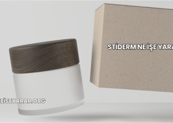 Stiderm Ne İşe Yarar?