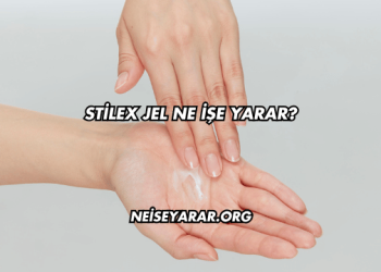 Stilex Jel Ne İşe Yarar?
