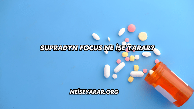 Supradyn Focus Ne İşe Yarar?