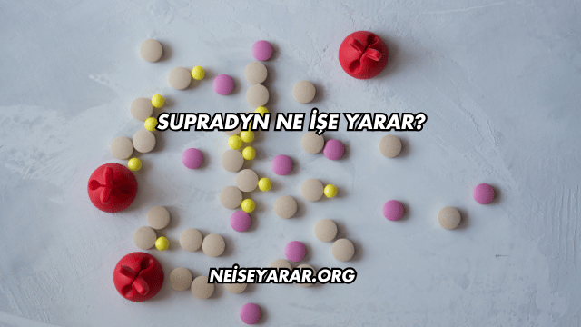 Supradyn Ne İşe Yarar?