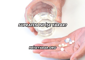 Suprafen Ne İşe Yarar?