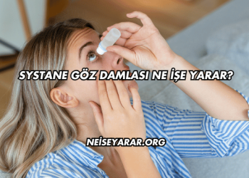 Systane Göz Damlası Ne İşe Yarar?