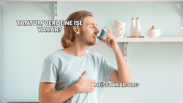 Tantum Verde Ne İşe Yarar?