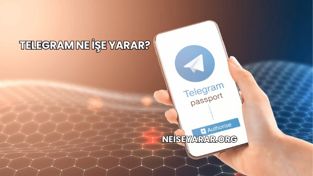 Telegram Ne İşe Yarar?