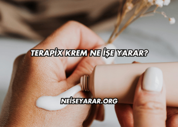 Terapix Krem Ne İşe Yarar?