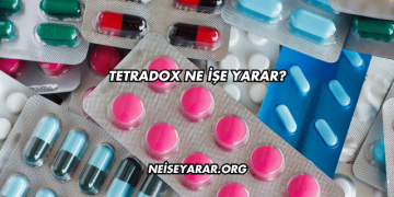 Tetradox Ne İşe Yarar?
