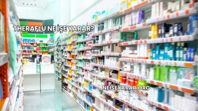 Theraflu Ne İşe Yarar?