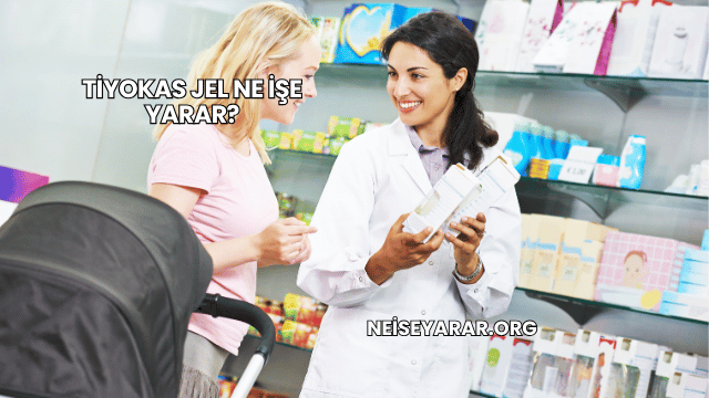 Tiyokas Jel Ne İşe Yarar?