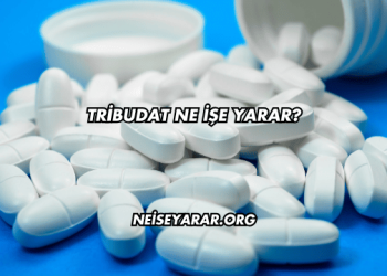 Tribudat Ne İşe Yarar?