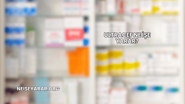 Ultracef Ne İşe Yarar?