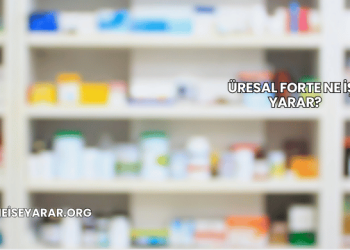 Üresal Forte Ne İşe Yarar?