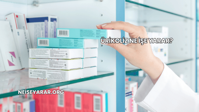 Ürikoliz Ne İşe Yarar?