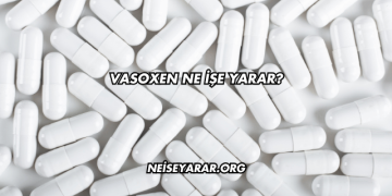 Vasoxen Ne İşe Yarar?