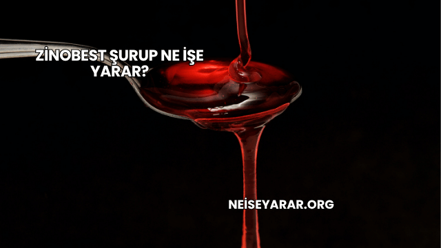Zinobest Şurup Ne İşe Yarar?