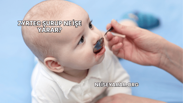 Zyrtec Şurup Ne İşe Yarar?