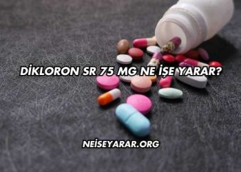 Dikloron SR 75 Mg Ne İşe Yarar?