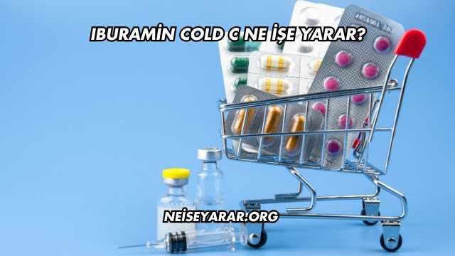 Iburamin Cold C Ne İşe Yarar?